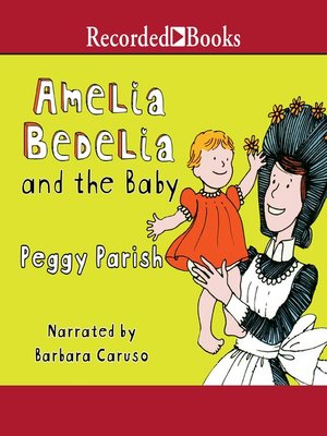 cover image of Amelia Bedelia and the Baby